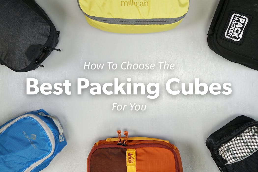 How To Choose The Best Packing Cubes For You | Pack Hacker